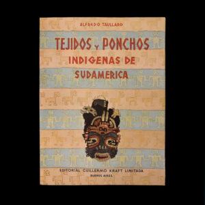 Tejidos y Ponchos Indígenas de Sudamérica
