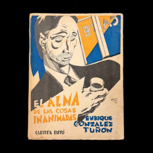 El Alma de las Cosas Inanimadas