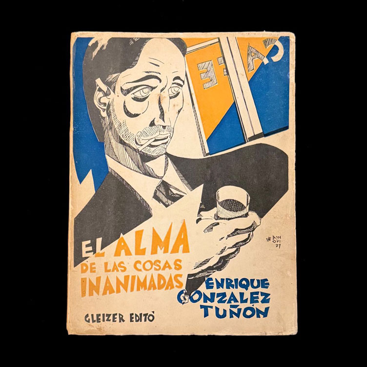 El Alma de las Cosas Inanimadas