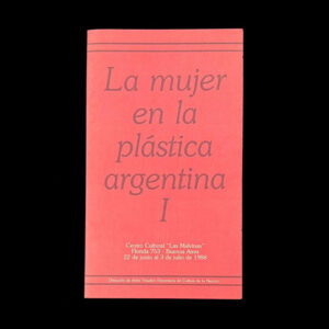 La Mujer en la Plástica Argentina
