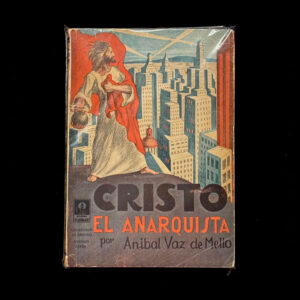 Cristo El Anarquista