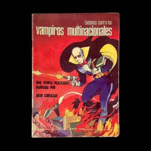 Fantomas Contra Los Vampiros Multinacionales
