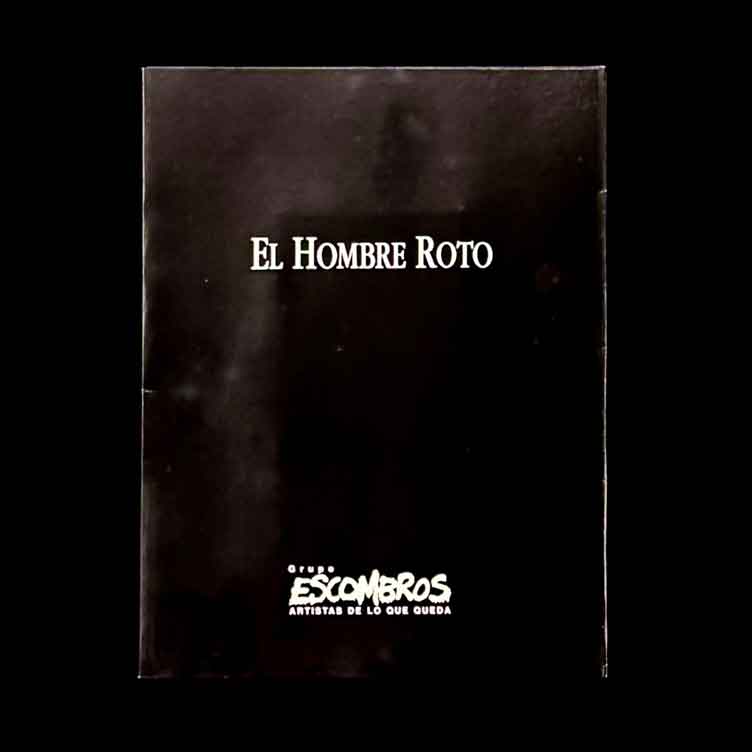 El Hombre Roto